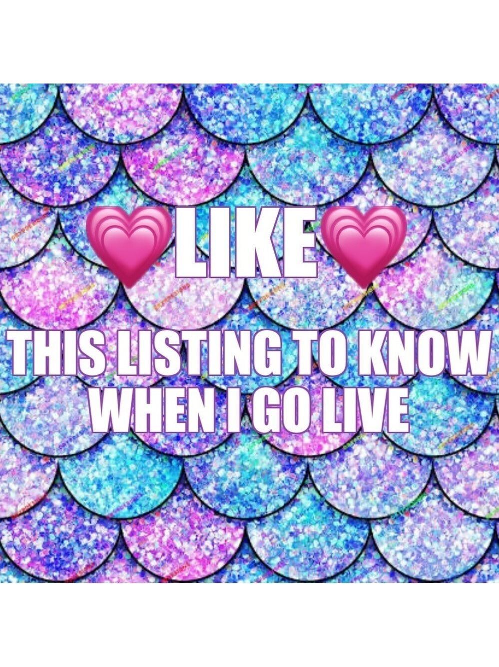 Like this listing to know when I go live!